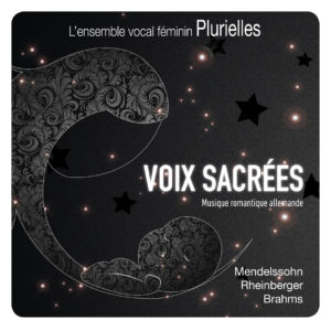 Ensemble vocal feminin Plurielles Programme Concert Voix Sacrées